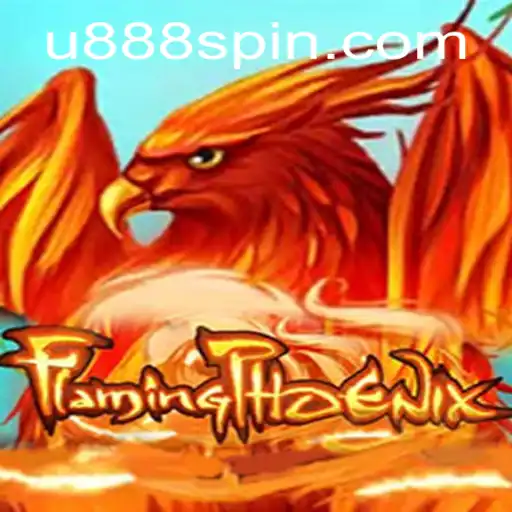 Unveiling FlamingPhoenix: A Captivating Journey Into the World of u888